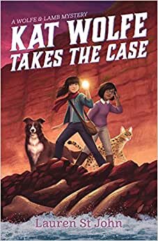 Kat Wolfe Takes the Case: A Wolfe & Lamb Mystery (Wolfe and Lamb Mysteries, 2)