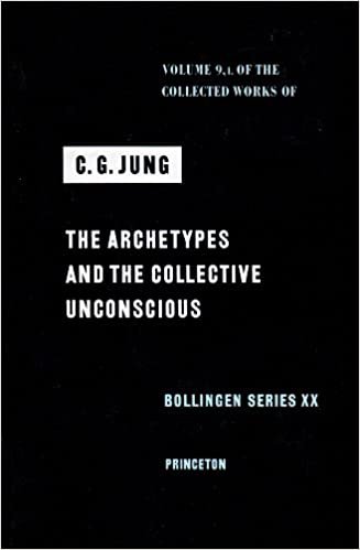 Collected Works of C.G. Jung, Volume 9 (Part 1): Archetypes and the Collective Unconscious: Archetypes and the Collective Unconscious v. 9. Pt. 1