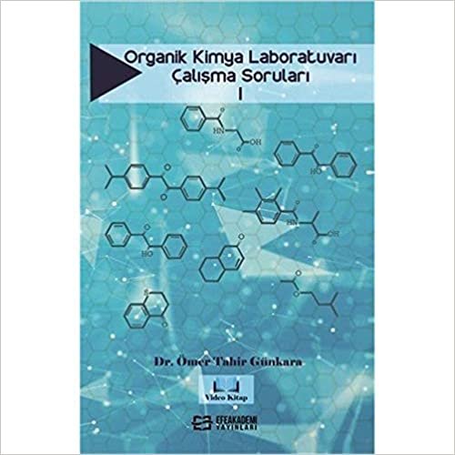 Organik Kimya Laboratuvarı Çalışma Soruları 1