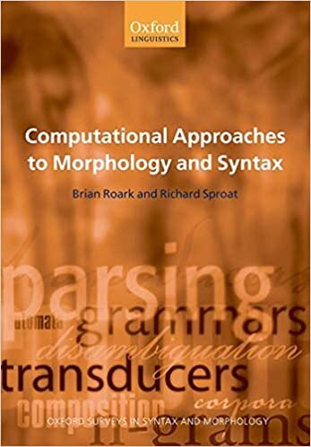 COMPUT APPR MORPH SYNTAX OSUSM C (Oxford Surveys in Syntax & Morphology)