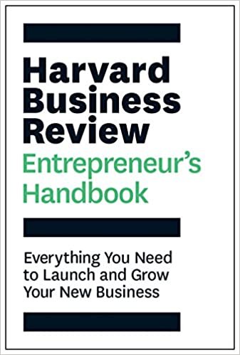 The Harvard Business Review Entrepreneur's Handbook: Everything You Need to Launch and Grow Your New Business (HBR Handbooks) indir