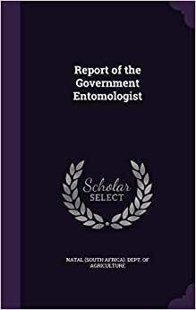 Report of the Government Entomologist