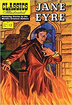 Jane Eyre (Classics Illustrated) indir