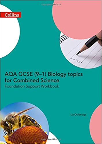 AQA GCSE 9-1 Biology for Combined Science Foundation Support Workbook (GCSE Science 9-1) indir