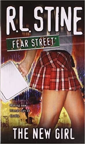 The New Girl: Fear Street (Fear Street (Unnumbered Paperback))