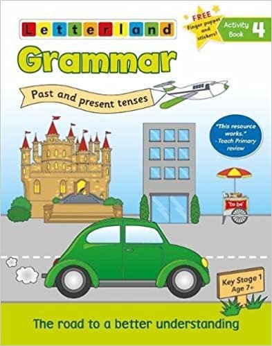 Grammar Activity Book 4 - Past and Present Tenses (Grammar Activity Books 1-4)