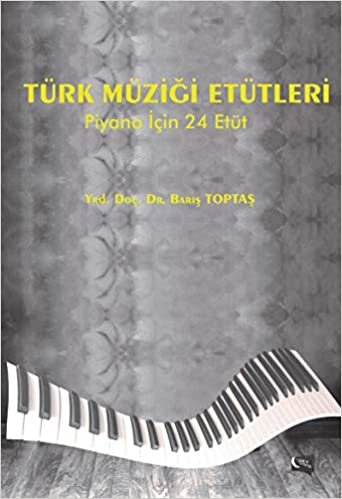 Türk Müziği Etütleri-Piyano İçin 24 Etüt indir