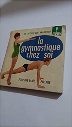 LA GYMNASTIQUE CHEZ SOI