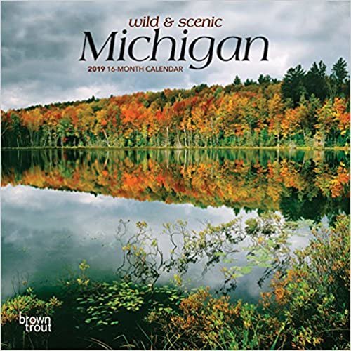 Wild & Scenic Michigan 2019 Calendar