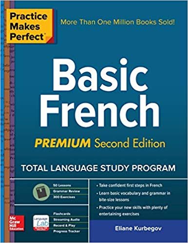 Practice Makes Perfect: Basic French, Premium Second Edition indir