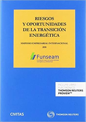 Riesgos y oportunidades de la transición energética (Papel + e-book)