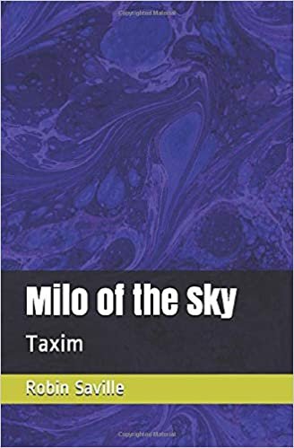 Milo of the Sky: Taxim