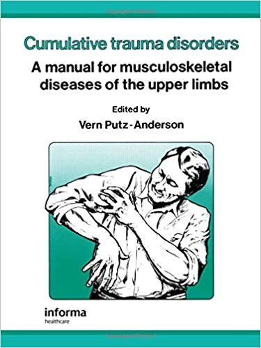 Cumulative Trauma Disorders: Manual for Musculoskeletal Diseases of the Upper Limbs