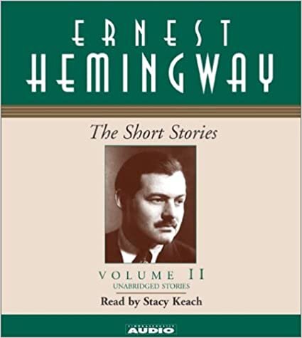The Short Stories of Ernest Hemingway: Volume II (Short Stories (Simon & Schuster Audio)) [Audio] indir