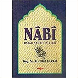 Nabi (Hayatı, Sanatı, Eserleri) indir