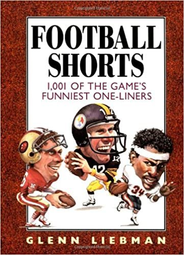 Football Shorts: 1,001 Of the Game's Funniest One-Liners (Shorts Series)
