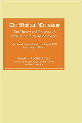 The Medieval Translator: The Theory and Practice of Translation in the Middle Ages
