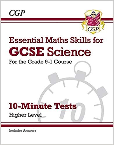 New Grade 9-1 GCSE Science: Essential Maths Skills 10-Minute Tests (with answers) - Higher (CGP GCSE Combined Science 9-1 Revision) indir