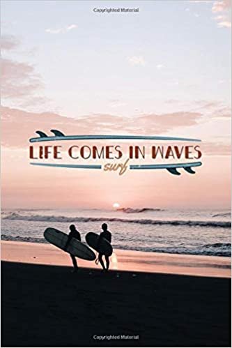 Life Comes In Waves #1: Vintage Retro Surf Journal Notebook to Write in 6x9 150 lined pages indir