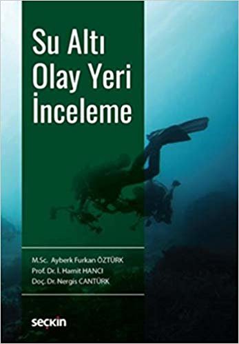 Su Altı Olay Yeri İnceleme