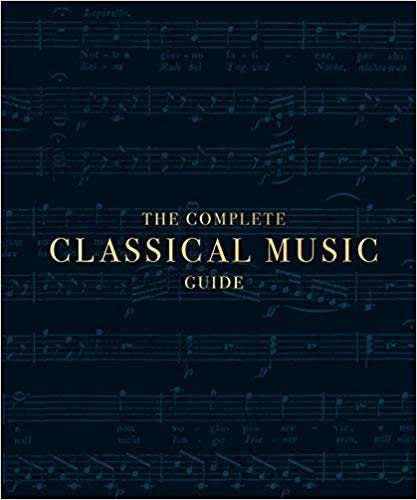 Complete Classical Music Guide