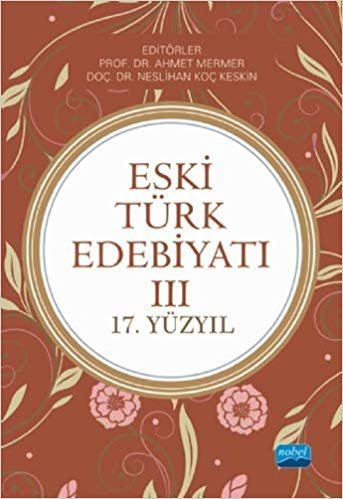 Eski Türk Edebiyatı - 3