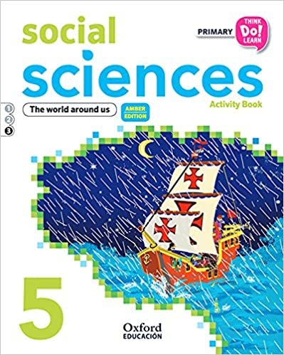 Think Do Learn Social Sciences 5th Primary. Activity book Module 3 Amber
