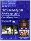 Blueprint Reading for Architecture and Construction Technology