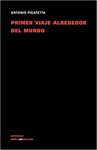 Primer viaje alrededor del mundo (Memoria-Viajes) (Spanish Edition)