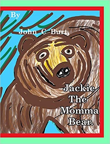Jackie the Momma Bear.