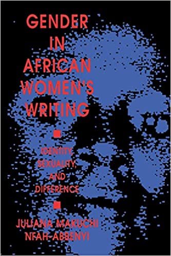 Gender in African Womens Writing: Identity, Sexuality and Difference