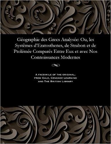 Gossellin, M: G ographie Des Grecs Analys e