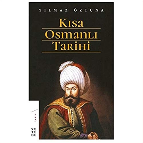Kısa Osmanlı Tarihi indir