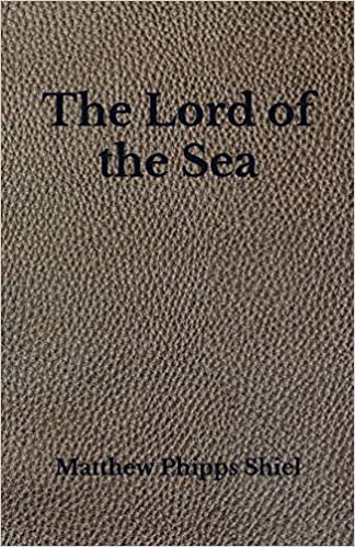 The Lord of the Sea: Beyond World's Classics