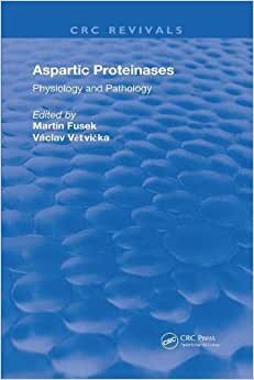 Aspartic Proteinases Physiology and Pathology (Routledge Revivals)