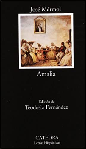 Amalia (Letras Hispánicas, Band 460) indir