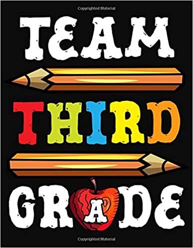 Team Third Grade: Lesson Planner For Teachers Academic School Year 2019-2020 (July 2019 through June 2020)