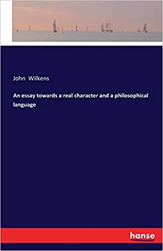 An essay towards a real character and a philosophical language indir