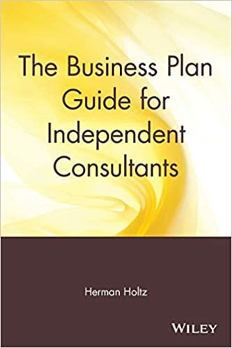 The Business Plan Guide for Independent Consultants indir