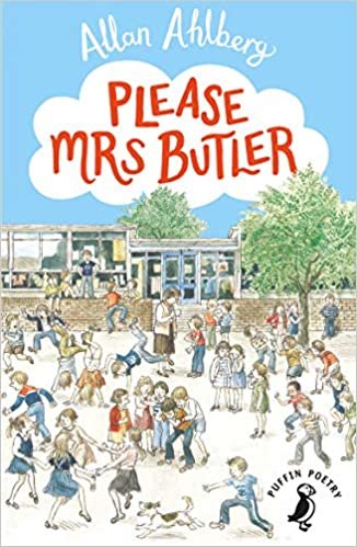 Please Mrs Butler: Verses (Puffin Books) indir