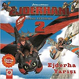 Ejderha Yarışı: DreamWorks Ejderhanı Nasıl Eğitirsin 2