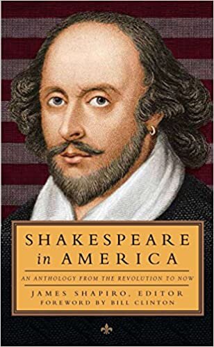 Shakespeare in America: An Anthology from the Revolution to Now (Loa #251) (Library of America)