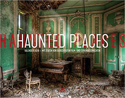Haunted Places - Lost Places 2020