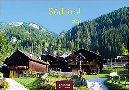 Süd Tirol 2021 S 35x24cm
