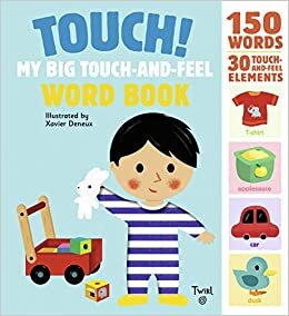 Touch My Big Touch-And-Feel Word Book
