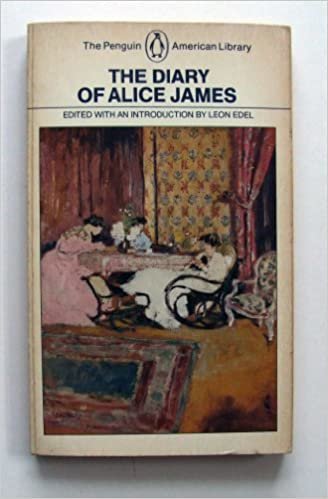 The Diary of Alice James (The Penguin American Library) indir
