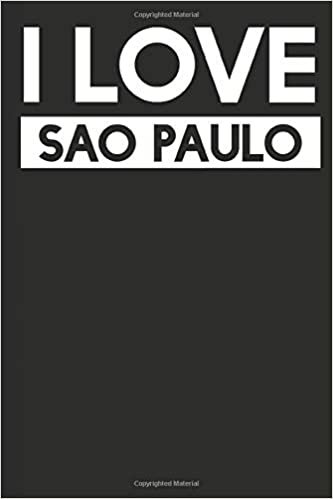 I Love Sao Paulo: A Notebook