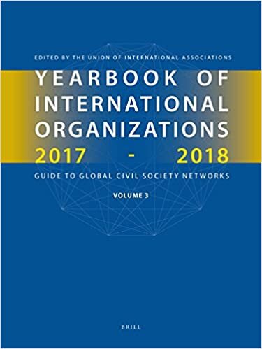 Yearbook of International Organizations 2017-2018, Volume 3 (Yearbook of International Organizations / Yearbook of Intern)
