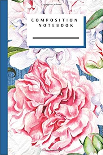 Composition Notebook: Watercolor Flowers Writing Notes Journal Wide Ruled Paper (6x9, 110 Lined Pages)