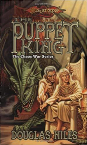 The Puppet King (Dragonlance Novel: Chaos War Vol. 3)
